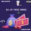 All of These Drugs song lyrics