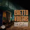 Ghetto Youths (feat. The Meditations) - Single album lyrics, reviews, download