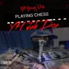 Plaing Chess - Single album lyrics, reviews, download