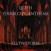 Lilith (Diablo IV Anthem) - Single album lyrics, reviews, download