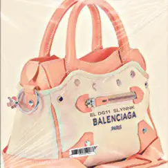 Balenciaga (feat. Slynnk) Song Lyrics