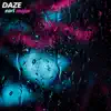 Daze (Dancin' In the Rain) song lyrics