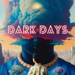 Dark Days Song Lyrics