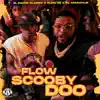 Flow Scooby Doo song lyrics