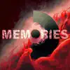 Memories - Single album lyrics, reviews, download