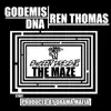 The Maze (feat. Godemis, Ren Thomas, DNA & Drama Mafia) - Single album lyrics, reviews, download