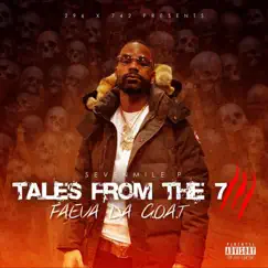 Tales From the 7 III (Faeva Da G.O.A.T) by SevenMile P album reviews, ratings, credits