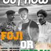 Foji or Kissan - Single album lyrics, reviews, download