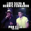 POR ELLA (En Vivo) - Single album lyrics, reviews, download