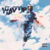 Way: Up - Single album lyrics, reviews, download