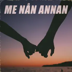 ME NÅN ANNAN Song Lyrics