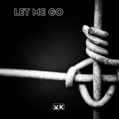 Let Me Go - Single by Agral Abrab & Lara Williams album reviews, ratings, credits