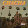 Chacha - Single album lyrics, reviews, download
