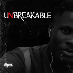Unbreakable - EP by Otgz album reviews, ratings, credits