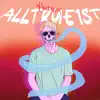 Alltrue1st - EP album lyrics, reviews, download