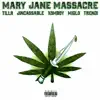 Mary Jane Massacre (feat. Jincassable, XOMBOY, Miglo & Trendi) - Single album lyrics, reviews, download