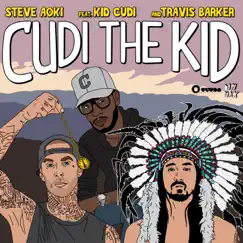 Cudi The Kid (feat. Kid Cudi & Travis Barker) [Designer Drugs Remix] Song Lyrics