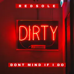 Don't Mind If I Do (Radio Edit) Song Lyrics