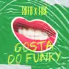 Gosta do Funky - Single album lyrics, reviews, download