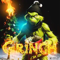 Grinch - Single by ZThaDon album reviews, ratings, credits