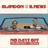 No Days Off - EP album lyrics, reviews, download