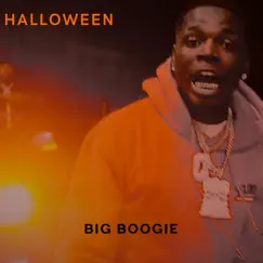 Halloween - Single by Big Boogie album reviews, ratings, credits