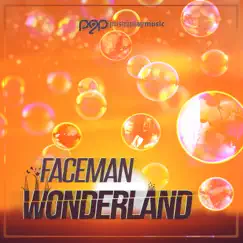 Wonderland (Remixes) by Faceman album reviews, ratings, credits