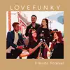 Friends Forever - Single album lyrics, reviews, download