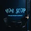 NON STOP (feat. Merry1) - Single album lyrics, reviews, download