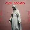 Ave María - Single album lyrics, reviews, download