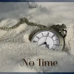 No Time Song Lyrics