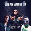Urban Angel EP album lyrics, reviews, download