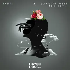 Dancing With the Devil - Single by Bapti album reviews, ratings, credits