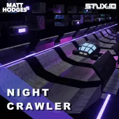 Nightcrawler - Single by Stux.io & Matt Hodges album reviews, ratings, credits
