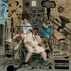 Sick of My Life - Single by Lowborn album reviews, ratings, credits