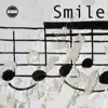 Smile - Single album lyrics, reviews, download