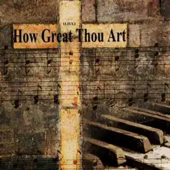 How Great Thou Art (Live) - Single by Spank Me Tender album reviews, ratings, credits
