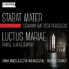 G.B. Pergolesi: Stabat Mater, P. Łukaszewski: Luctus Mariae album lyrics, reviews, download