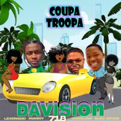 Coupa Troopa (feat. LEXONGOD, Manny Chaalam & Alex Devoe) Song Lyrics