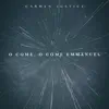 O Come, O Come Emmanuel - Single album lyrics, reviews, download