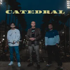 Catedral - Single by 1genesiojunior, Bemdito, Doug DH, Walke, Sandrão RZO & Dj Pía album reviews, ratings, credits