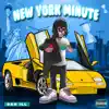 New York Minute - Single album lyrics, reviews, download