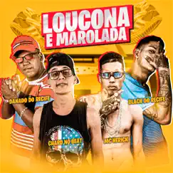 Loucona e Marolada - Single by Chard no Beat, Danado do Recife, Black do Recife & mc herick album reviews, ratings, credits