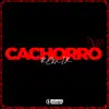 Cachorro - Single album lyrics, reviews, download