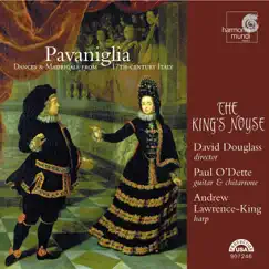 Pavaniglia - Dances & Madrigals from 17th-century Italy (Dances & Madrigals from 17th-century Italy) by The King's Noyse, Andrew Lawrence-King, David Douglass, Paul O'Dette & Ellen Hargis album reviews, ratings, credits