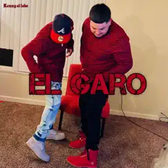 El Garo - Single by Kenny El Lobo album reviews, ratings, credits