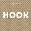 Hook - Single album lyrics, reviews, download