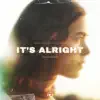 It's Alright (Colbi Remix) - Single album lyrics, reviews, download