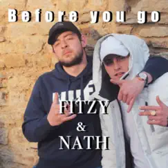 Before You Go - Single by FITZY album reviews, ratings, credits