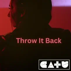 Throw It Back - Single by Carly and the Universe album reviews, ratings, credits